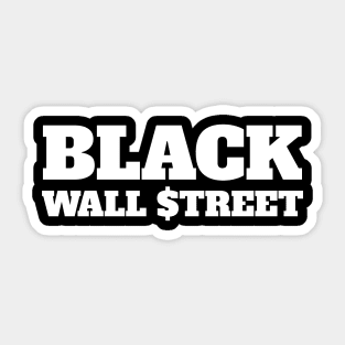 Black Wall Street, Black History Sticker